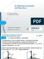 Resistencia de Materiais Avançada: Aula 04: Movimento Plano Geral