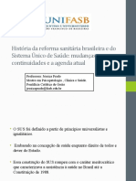 Aula 02 - História da reforma sanitária brasileira e do Sistema