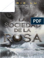 La Sociedad de La Rosa-Marie Lu.