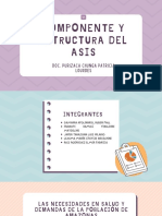 Componente Y Estructura Del Asis: Doc. Purizaca Chunga Patricia Lourdes