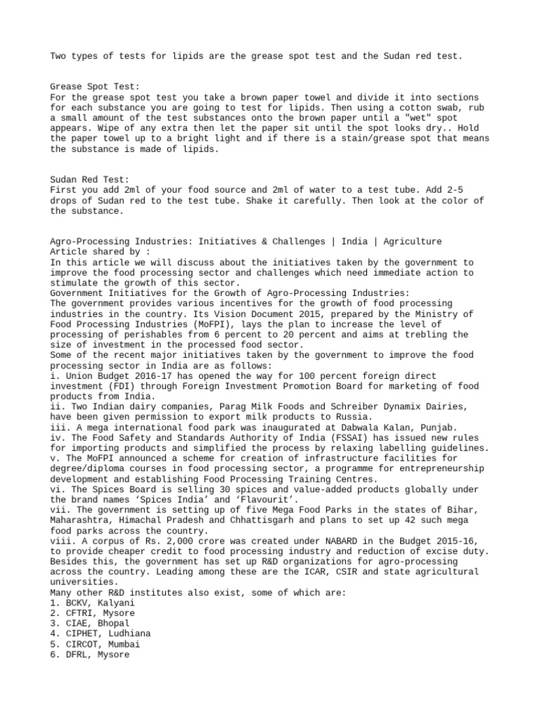 Two Types of Tests For Lipids Are The Grease Spot Test and The Sudan