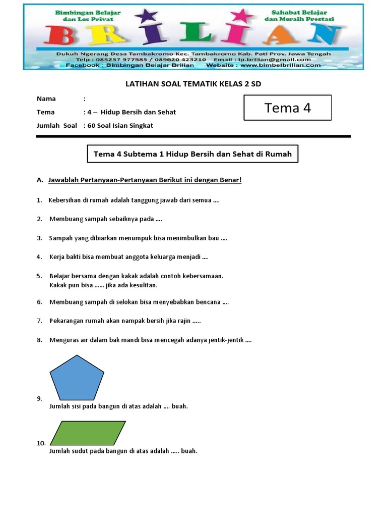 Mari kita ciptakan sebuah artikel yang komprehensif dan bermanfaat mengenai contoh soal Kelas 2 Tema 4 Hidup Bersih dan Sehat.