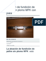Aleación de Fundición de Peltre Sin Plomo MPK Con Plata
