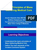 Basic Principles of Mass Gathering Medical Care