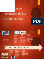 Antecedentes Históricos de Las Computadoras