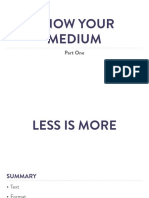 Know Your Medium - Part 1 - Slides