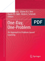One-Day, One-Problem An Approach To Problem-Based Learning by Elaine H. J. Yew, Glen O'Grady (Auth.), Glen OGrady, Elaine H.J. Yew, Karen P.L. Goh, Henk G. Schmidt (Eds.)