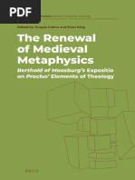 (History of Metaphysics - Ancient, Medieval, Modern, 2) Dragos Calma, Evan King - The Renewal of Medieval Metaphysics - Berthold of Moosburg's Expositio On Proclus' Elements of Theology-Brill (2021)