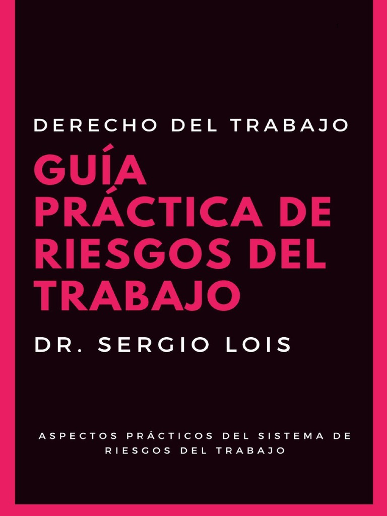 Guía Práctica Sobre Riesgos Del Trabajo | PDF | Daños y perjuicios | Seguro