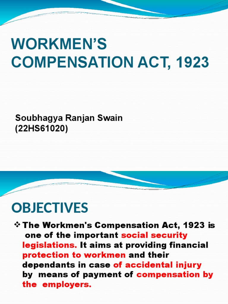 Workmen Compensation Act Soubhagya Swain 22HS61020 PDF Employment