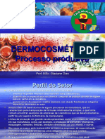 DERMOCOSMÉTICOS 2 UEG - Processo Produtivo