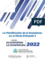 DNP - La Planificación de La Enseñanza en El Nivel Primario - Serie Acompañar La Enseñanza 2022