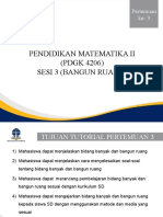 Pendidikan Matematika Ii (PDGK 4206) Sesi 3 (Bangun Ruang) : Pertemuan Ke-3