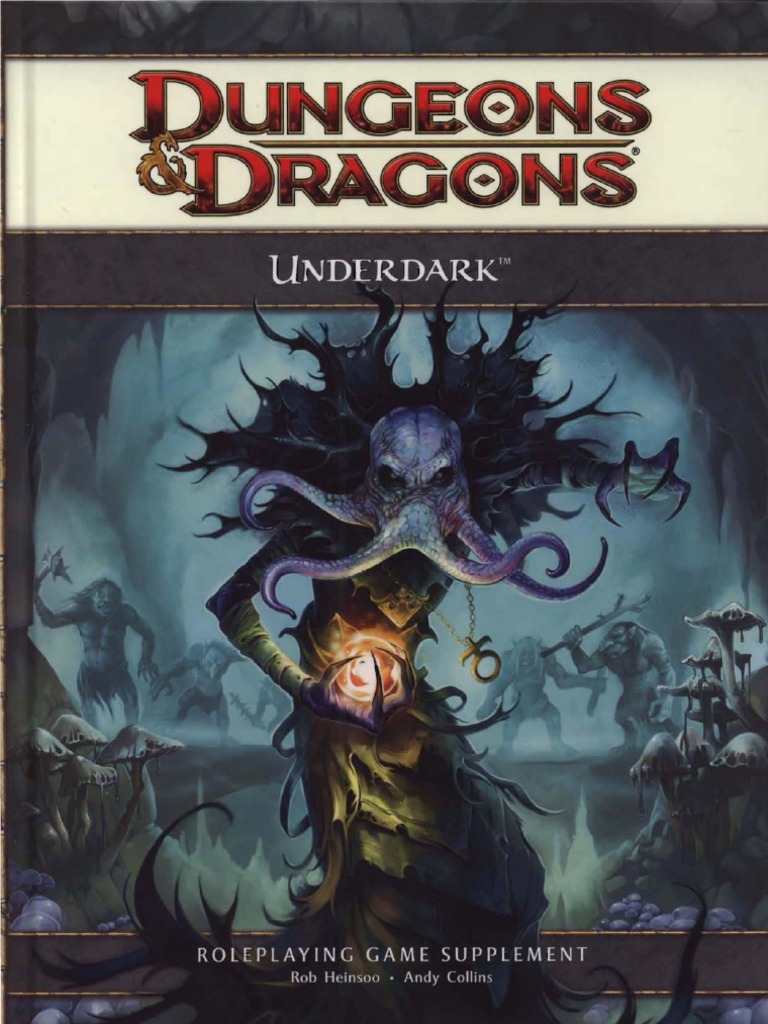 D&D 4E Underdark Dungeons & Dragons Wizards Of The Coast