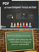 Curriculum Development - Processes and Models