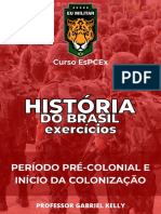 HISTÓRIA BR - EX. - Período Pré-Colonial e Início Da Colonização PRONTO-1