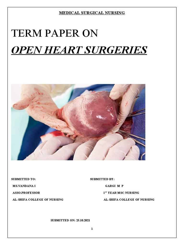 Open Heart Surgeries | PDF | Coronary Circulation | Atrium (Heart)