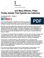 After 20 Years and Many Billions Pfizer Finally Admits That Opioids Are Addictive