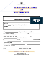 Present Perfect Simple and Continuous Exercise 1