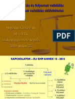 Folyamat Validálás Előfeltételei 20190525