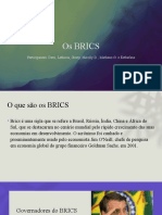 Os BRICS: Brasil, Rússia, Índia, China e África do Sul