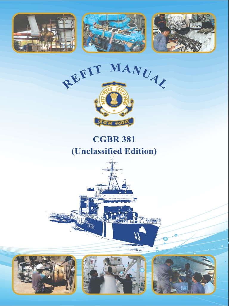 Coast Guard Refit Manual Overview | PDF | Request For Proposal | Safety