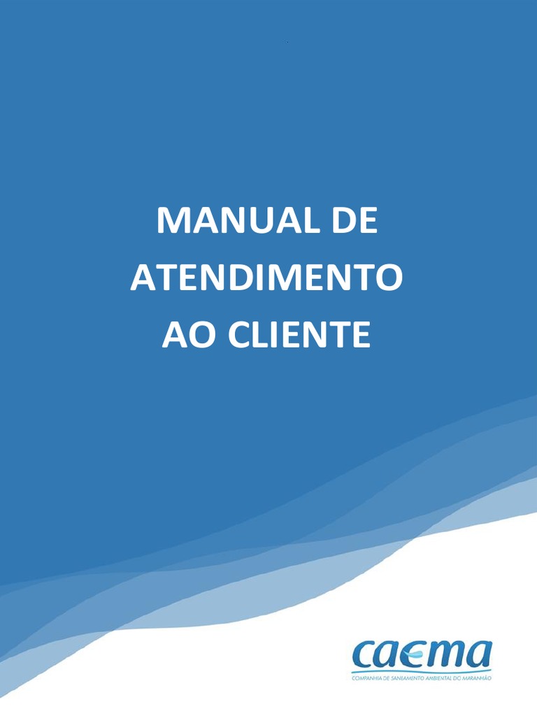 Manual De Atendimento Ao Cliente Atendimento Ao Cliente 2021 Pdf