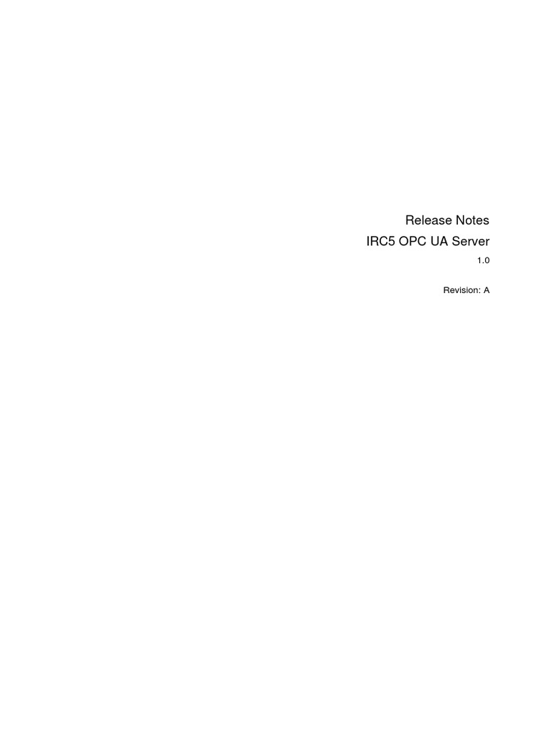 Release Notes IRC5 OPC UA Server 1.0 | PDF | Business | Computers
