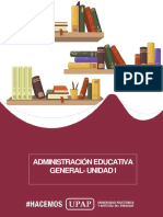 Unidad I - Contenido - Administracion Educativa General