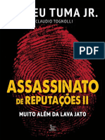 Assassinato de Reputações II - Romeu Tuma Júnior e Cláudio Tognolli