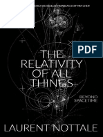 Laurent Nottale - The Relativity of All Things - Beyond Spacetime-Persistent Press (2019)