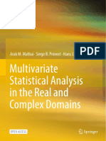 Multivariate Statistical Analysis in The Real and Complex Domains