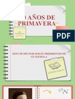 10 Años de Primavera en Guatemala