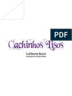 Cachinhos Lisos - Guilherme Bucco