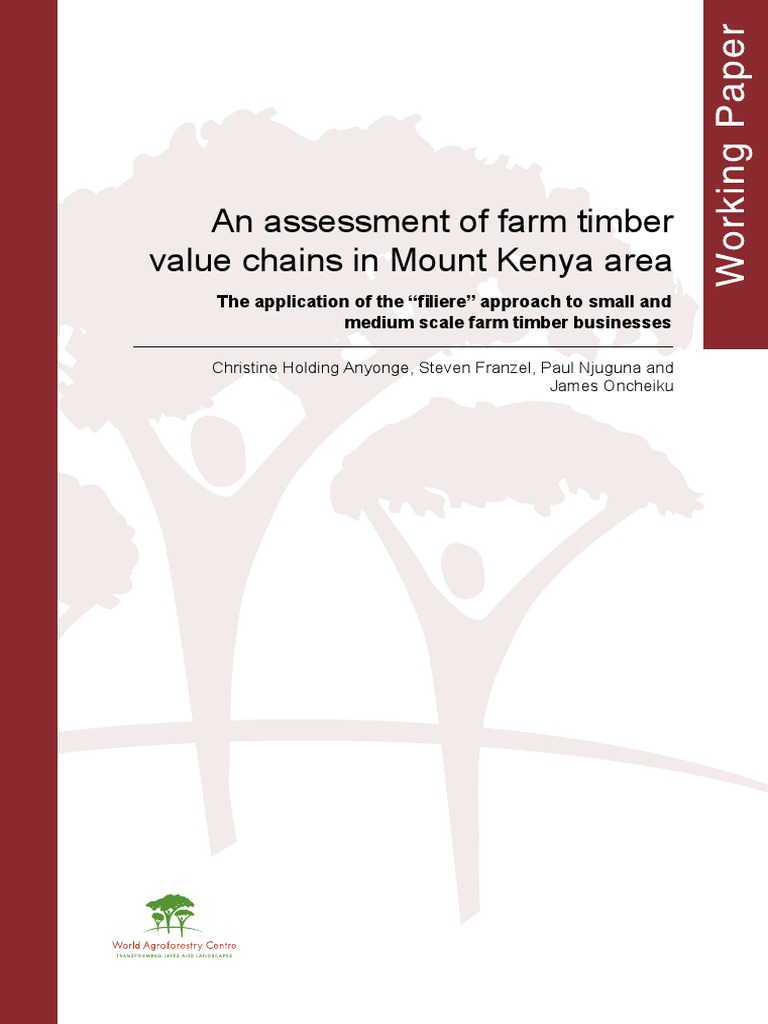 Anyonge (2011) An Assessment of Farm Timber Value Chains in Mount Kenya
