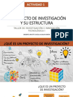 ACTIVIDAD 1 El Proyecto de Investigación y Su Estructura