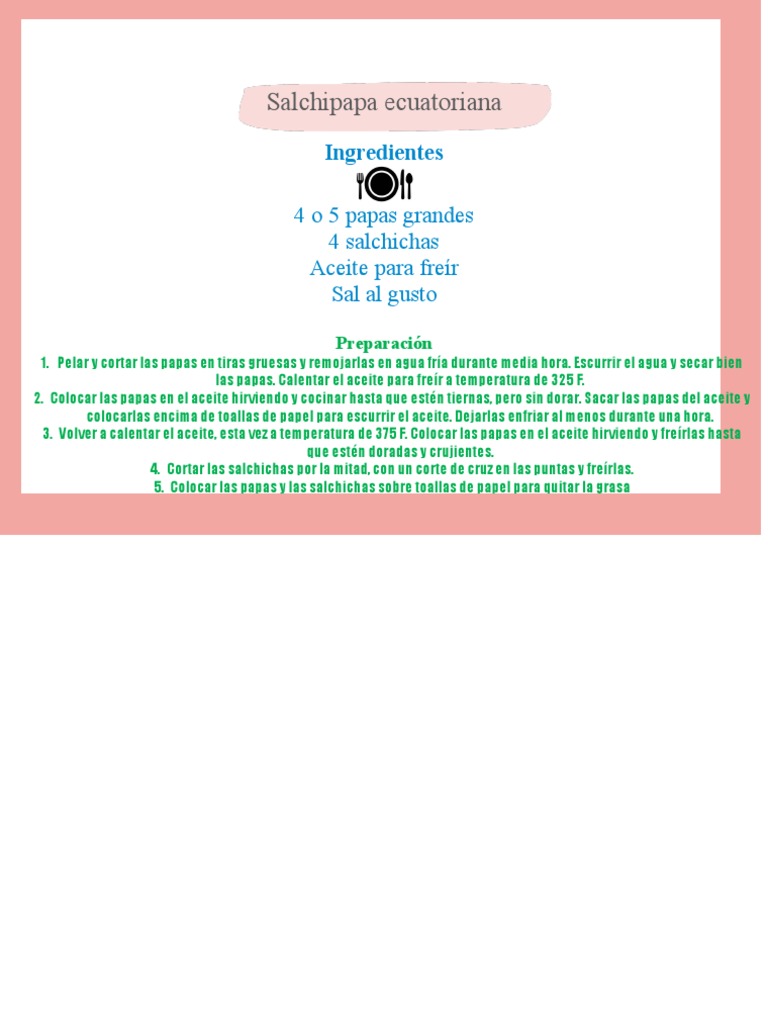 Receta de Salchipapa Ecuatoriana | PDF | Cocina, comidas y vino, image size:768x1024