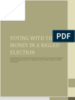 Voting in A Rigged Election: Remittance Report