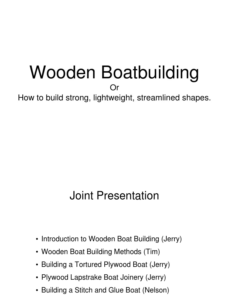 Wooden Boatbuilding Techniques Explained | PDF | Hull (Watercraft ...