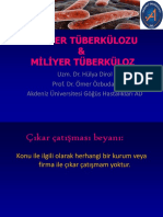 AKCİĞER TÜBERKÜLOZU MİLİYER TÜBERKÜLOZ Hülya DİROL Ömer ÖZBUDAK