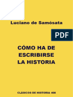 Luciano de Samósata. Cómo Tiene Que Escribirse La Historia