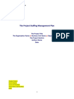 The Project Staffing Management Plan MSPM1-GC4000 TEMPLATE