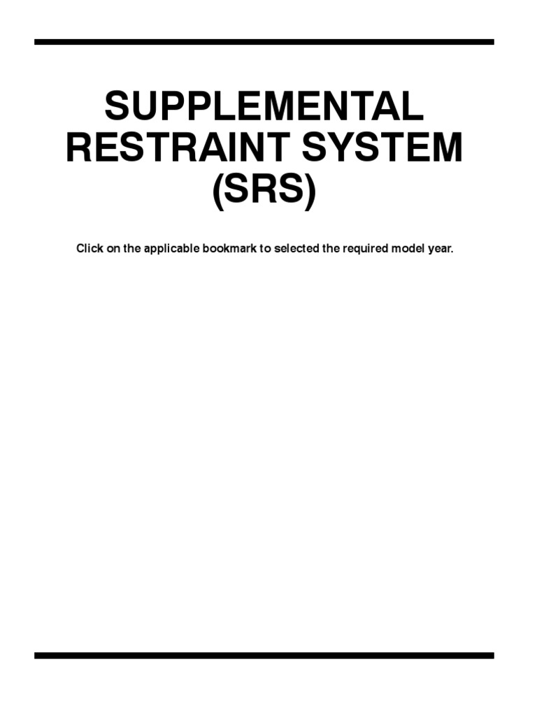 Supplemental Restraint System Srs PDF Motor Vehicle Automotive Technologies