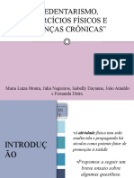 Sedentarismo,Exercícios Físicos e Doenças Crônicas