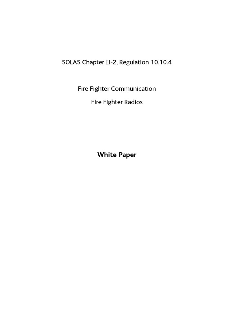 Solas Chapter II 2 Regs 10.10.4 Fire Fighter Comms Whitepaper | PDF ...