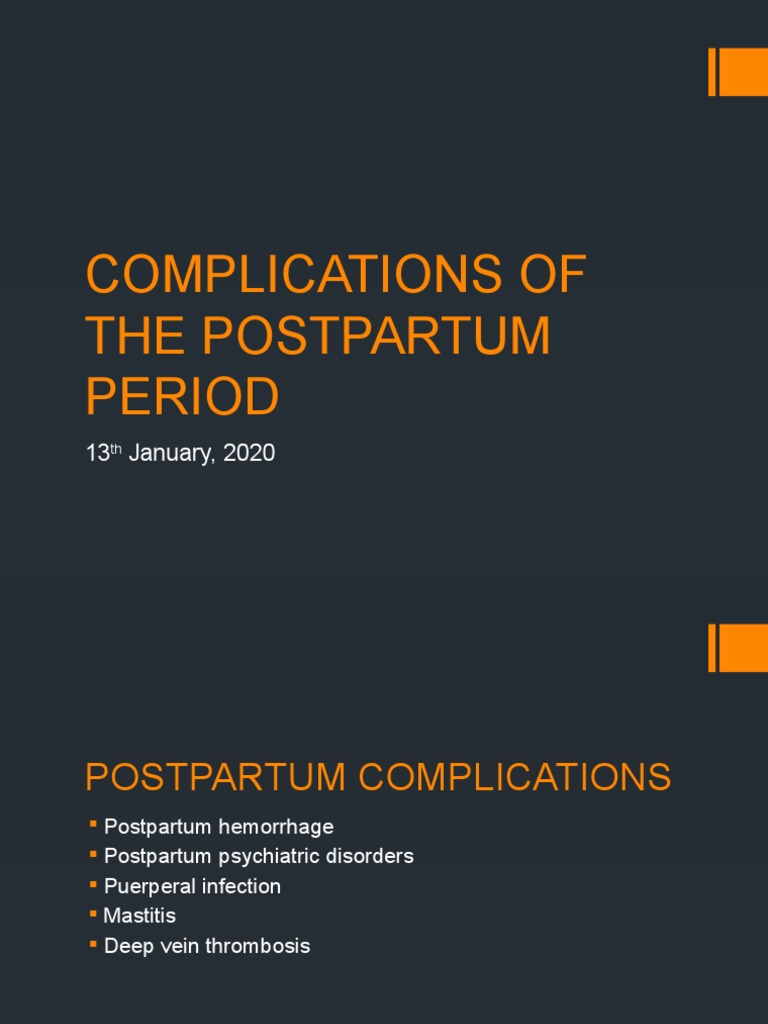 Complications of The Postpartum Period | PDF | Thrombosis | Major ...