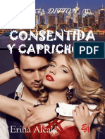 Consentidad y Caprihosa (Ditton 2) - Erina Alcala