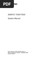 SIMATIC TI545/TI555 System Manual: Order Number: PPX:545/555-8101-2 Manual Assembly Number: 2586546-0084 Second Edition