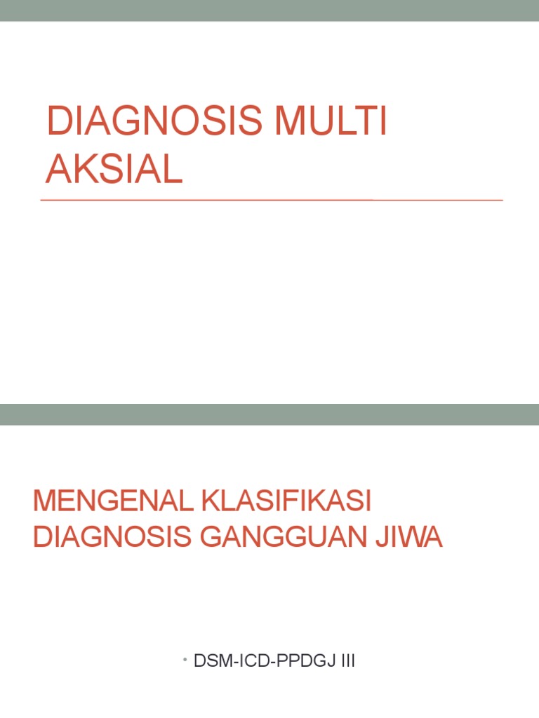 Klasifikasi Diagnosis Multiaksial Gangguan Jiwa | PDF | Pengembangan Diri