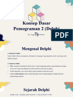 Konsep Dasar Pemograman 2 (Delphi 7) : By: Anggi Amilia Pratiwi